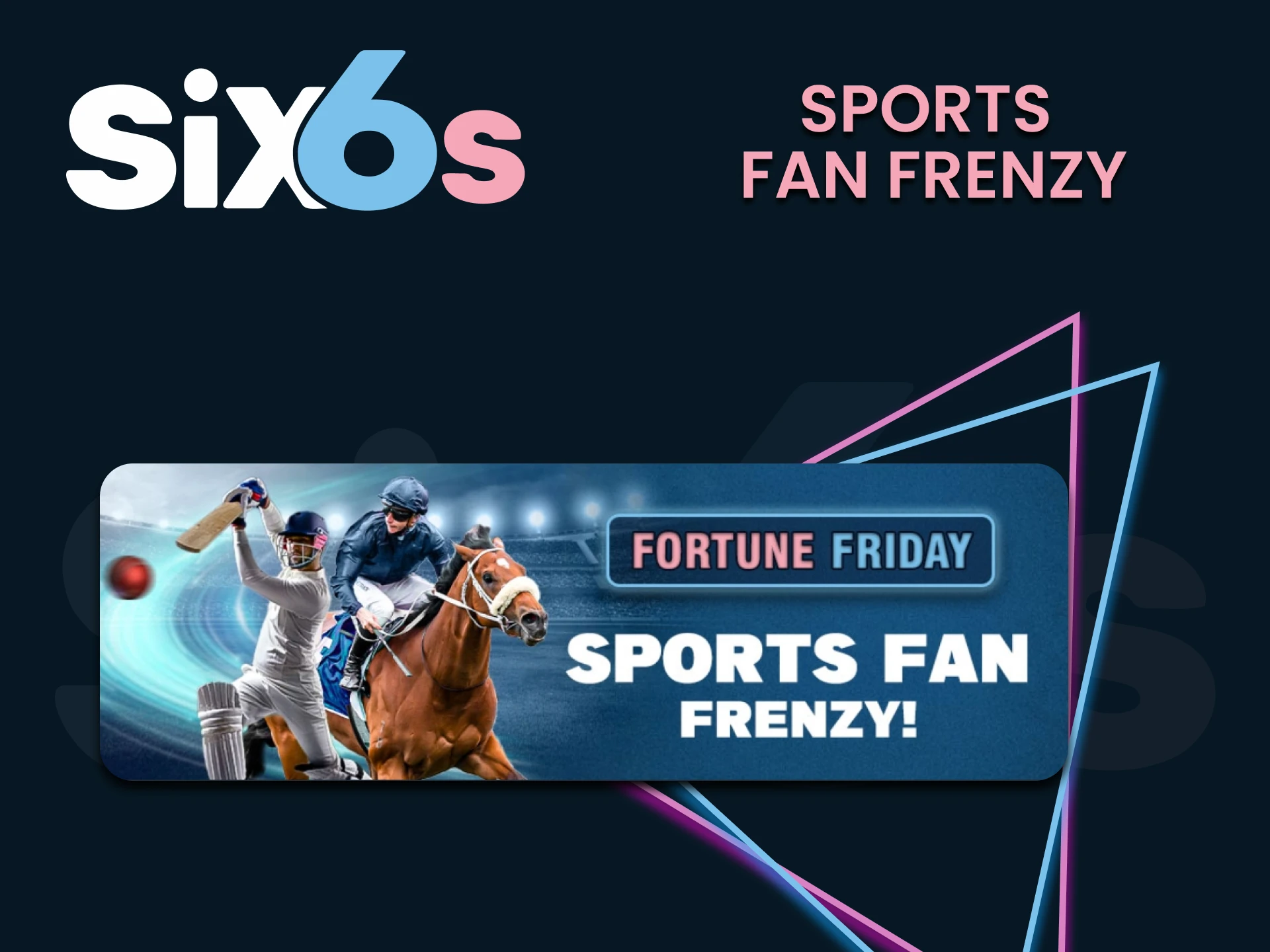 Get a special sports betting bonus from Six6s.