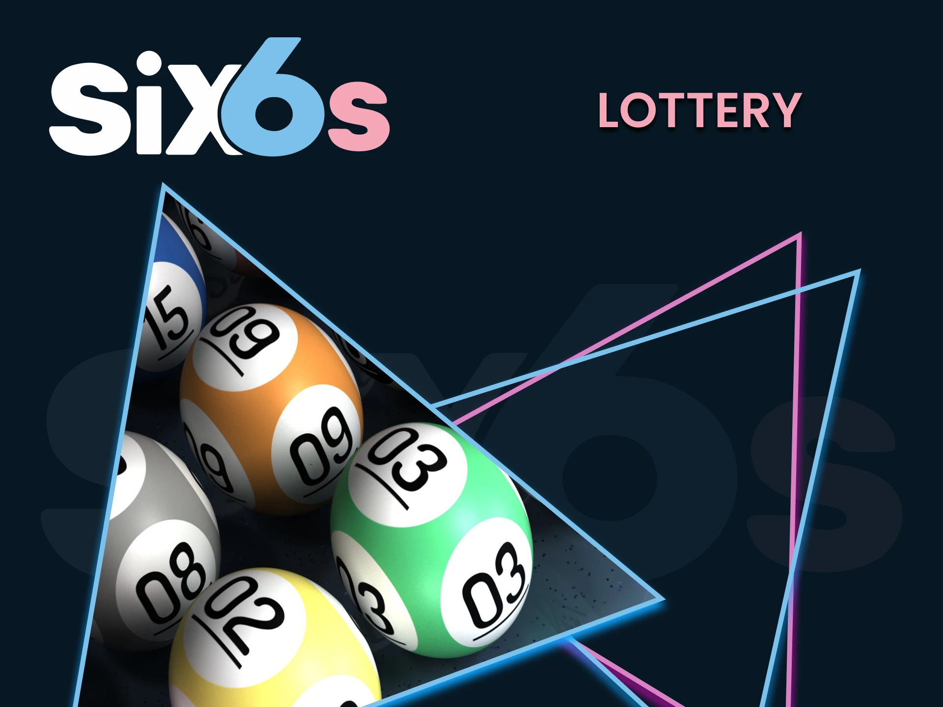 For the live games section of Six6s, choose Lottery.