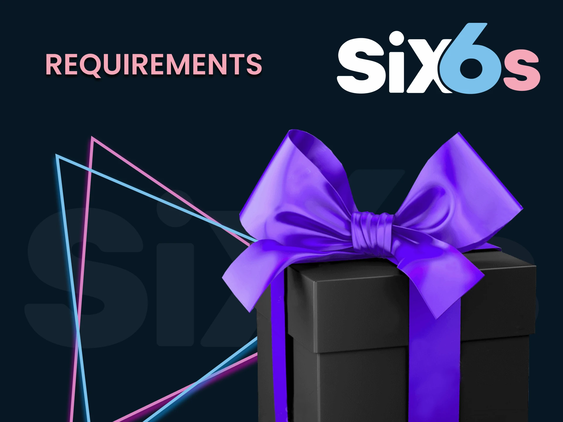 We will tell you about the requirements for bonuses at Six6s.